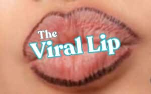 The viral lip stain
