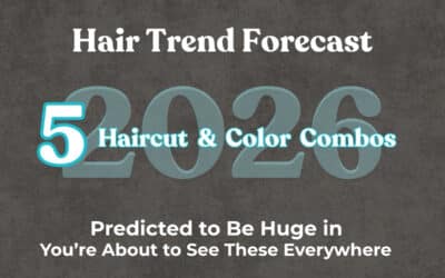 Top 5 Haircut and Hair Color Combos for 2026